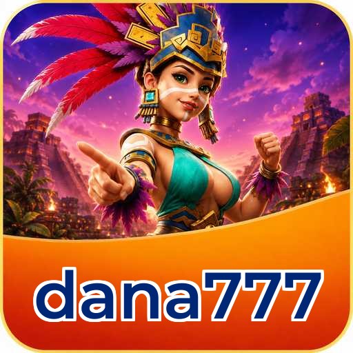 dana777 Download
